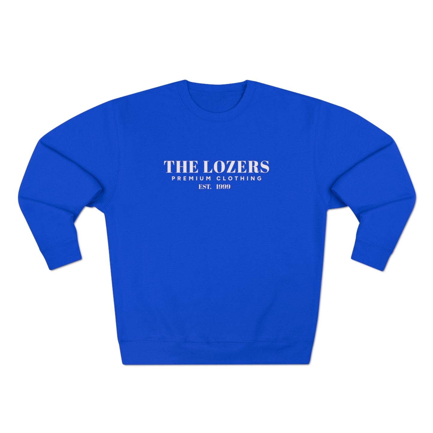 LoZers "Quite Proper" Premium Crewneck Sweatshirt