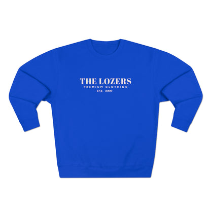 LoZers "Quite Proper" Premium Crewneck Sweatshirt