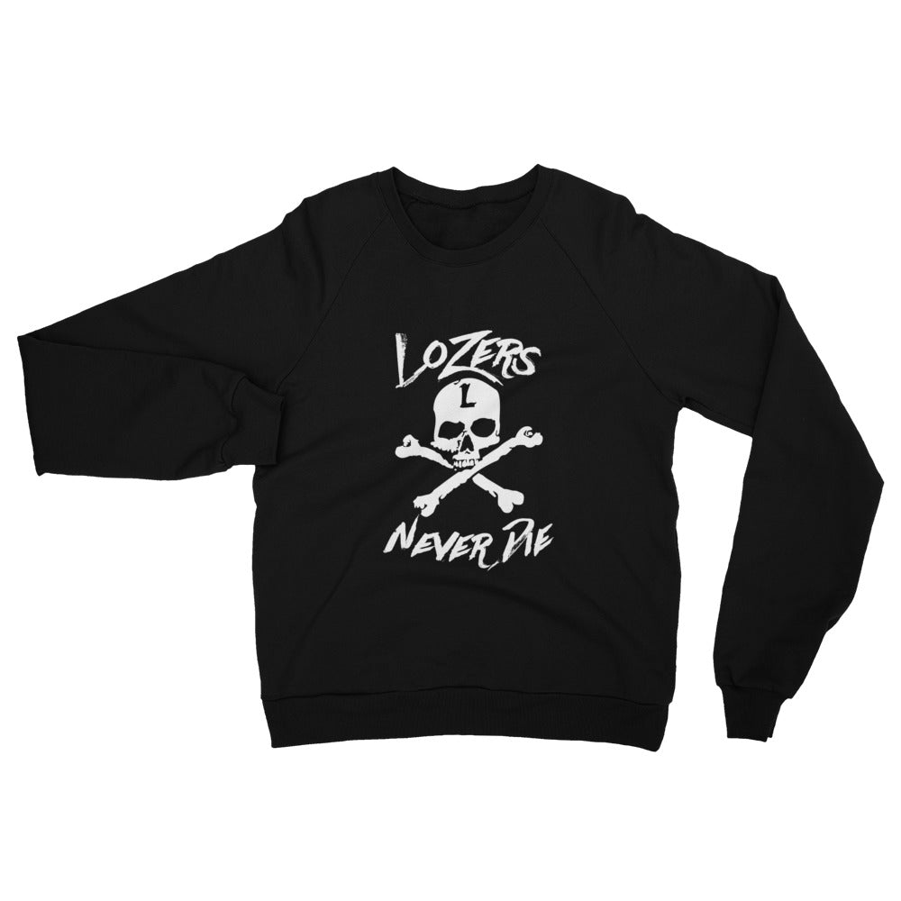 "LoZers Never Die" Premium Crewneck